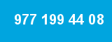 977 199 44 08